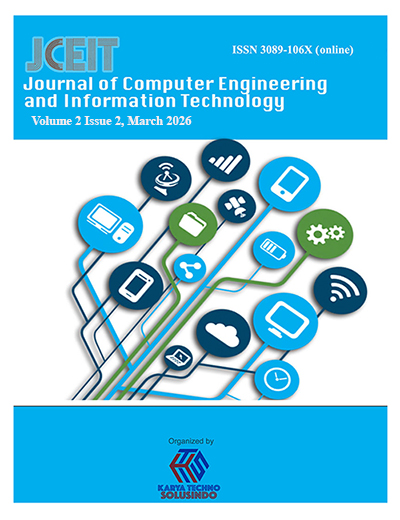 					View Vol. 2 No. 2 (2026): JCEIT: Journal of Computer Engineering and Information Technology (March 2026)
				